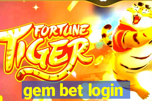 gem bet login